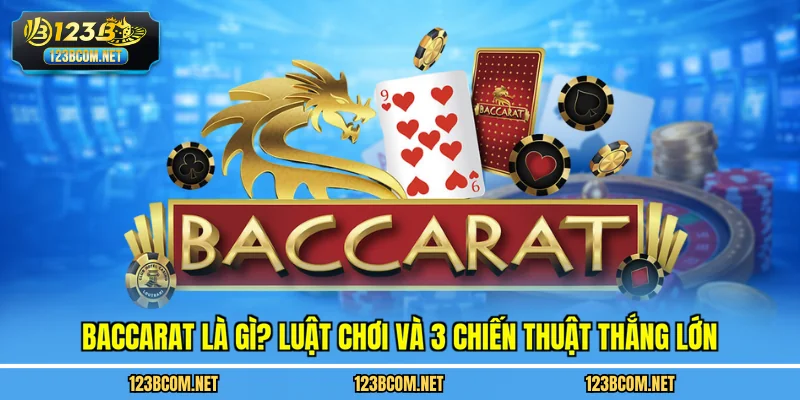 baccarat là gì