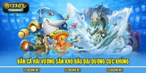 Bắn cá hải vương